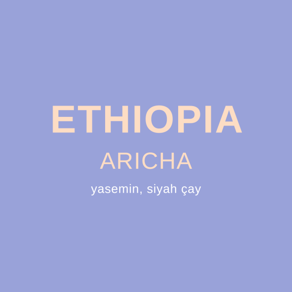 ETHIOPIA ARICHA